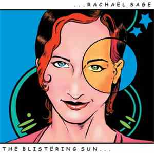Rachael Sage - The Blistering Sun