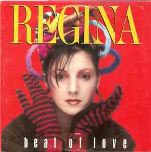 Regina  - Beat Of Love