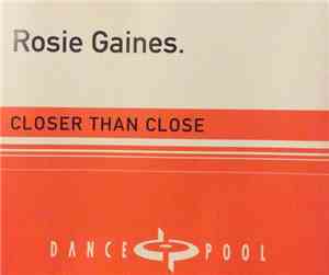 Rosie Gaines - Closer Than Close