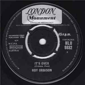 Roy Orbison - It's Over
