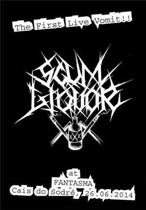 Scum Liquor - The First Live Vomit!!