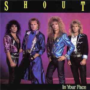 Shout  - In Your Face