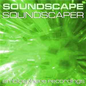 Soundscape  - Soundscaper Vol 4