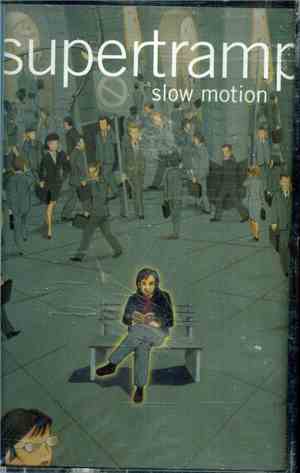 Supertramp - Slow Motion