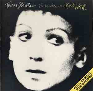Teresa Stratas / Kurt Weill - The Unknown Kurt Weill