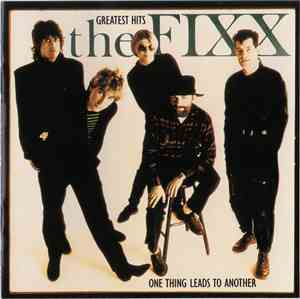 The Fixx - Greatest Hits - One Thing Leads To Another