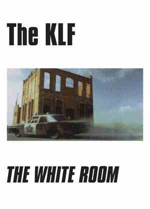 The KLF - The White Room