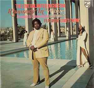 The Love Unlimited Orchestra - Rhapsody In White