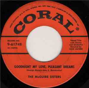 The McGuire Sisters - Goodnight My Love, Pleasant Dreams / Mommy