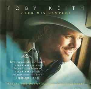 Toby Keith - Club Mix Sampler