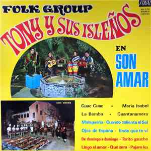 Tony Y Sus Isleños - Tony Y Sus Isleños En Son Amar