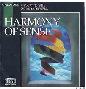 Unknown Artist - A New Age Mystical Music Experience: Harmony Of Sense