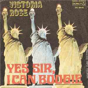 Victoria Rose - Yes Sir, I Can Boogie