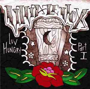 Viva Le Vox - Luv Hungry Part I