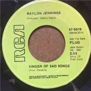 Waylon Jennings - Singer Of Sad Songs / Lila