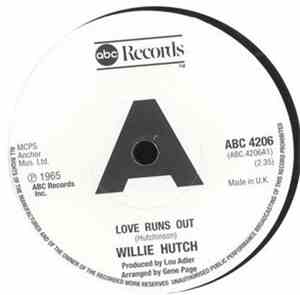 Willie Hutch / Bobby Hutton - Love Runs Out / Lend A Hand