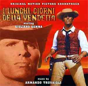 Armando Trovaioli - I Lunghi Giorni Della Vendetta (Original Motion Picture ...