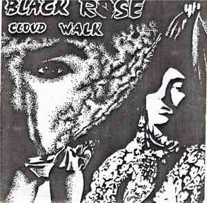 Black Rose  - Cloud Walk