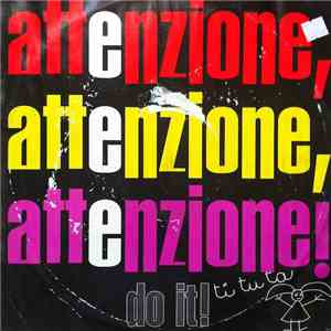 Do It! - Attenzione / Ti Tu Ta