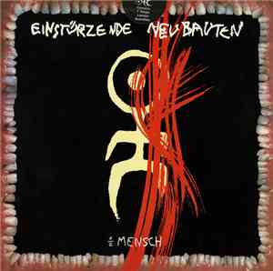 Einstürzende Neubauten - ½ Mensch