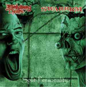 Embalming Theatre / Swarrrm - Split-Personality