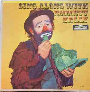 Emmett Kelly  - Sing Along With Emmett Kelly