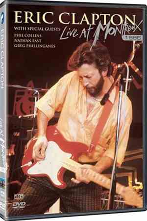 Eric Clapton - Live At Montreux 1986