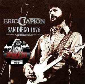 Eric Clapton - San Diego 1976