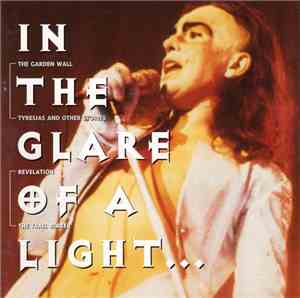 Genesis - In The Glare Of A Light...