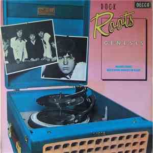 Genesis - Rock Roots