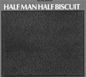 Half Man Half Biscuit - The Peel Sessions