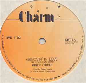 Inner Circle - Groovin' In Love