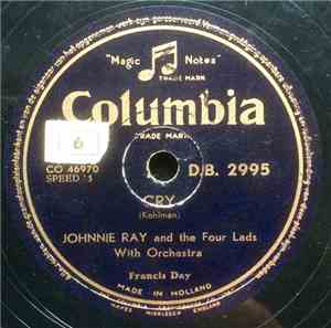 Johnnie Ray & The Four Lads - Cry / The Little White Cloud That Cried