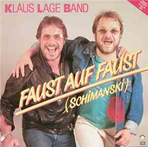 Klaus Lage Band - Faust Auf Faust (Schimanski)