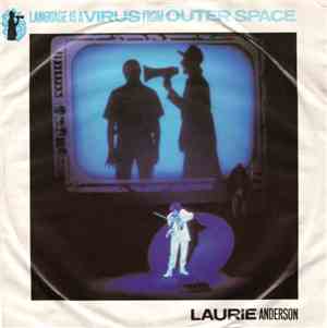 Laurie Anderson - Language Is A Virus From Outer Space