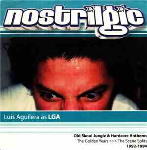 Luis Aguilera As LGA - Nostrilgic