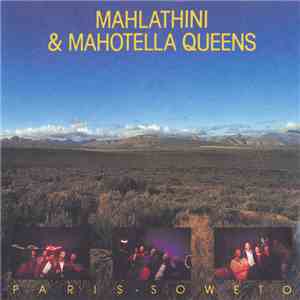 Mahlathini & Mahotella Queens - Paris - Soweto