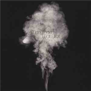 Manyfingers / Matt Elliott - Manyfingers / Matt Elliott