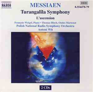 Messiaen / François Weigel, Thomas Bloch, Polish National Radio Symphony Or ...