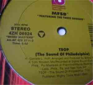MFSB - TSOP (The Sound Of Philadelphia) / Love Is The Message