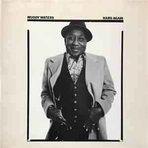 Muddy Waters - Hard Again