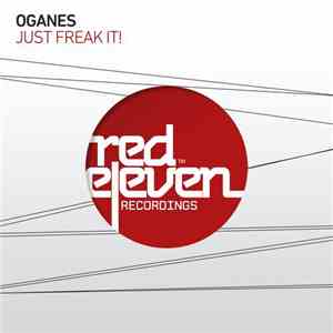 Oganes - Just Freak It!