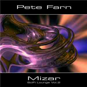 Pete Farn - Mizar - SciFi Lounge Vol. 2