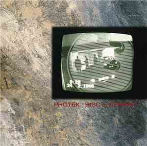 Photek - Risc vs Reward