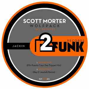 Scott Morter - Wolfpack (The Remixes)