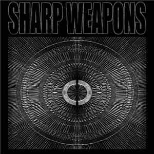 Sharp Weapons - Sharp Weapons