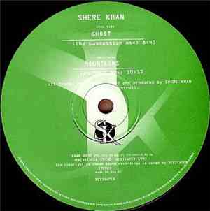 Shere Khan - Ghost / Mountains