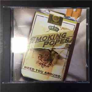 Smoking Popes - Need You Around (Remix)