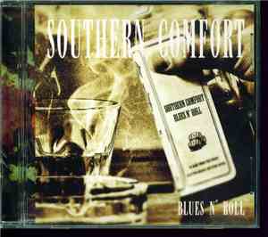Southern Comfort  - Blues N' Roll