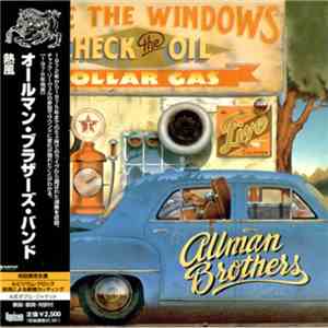 The Allman Brothers Band - Wipe The Windows, Check The Oil, Dollar Gas